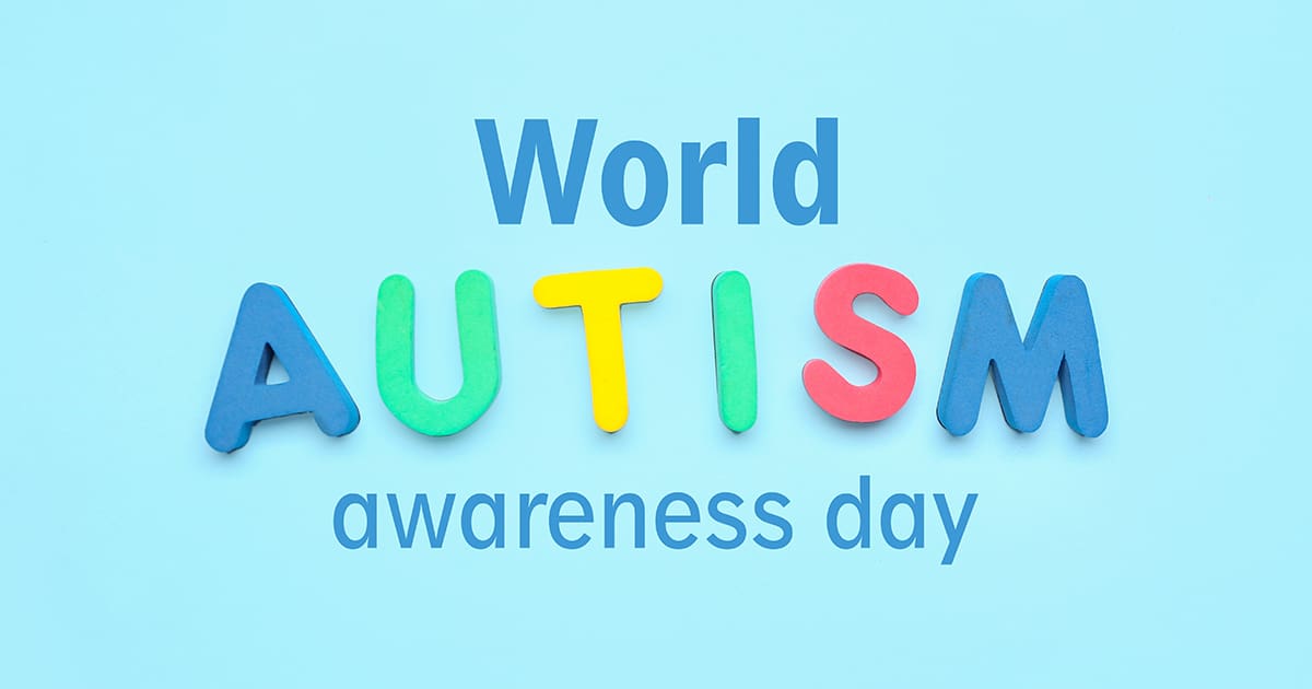 World Autism Awareness Day: A Time for Advocacy, Understanding, and Empowerment