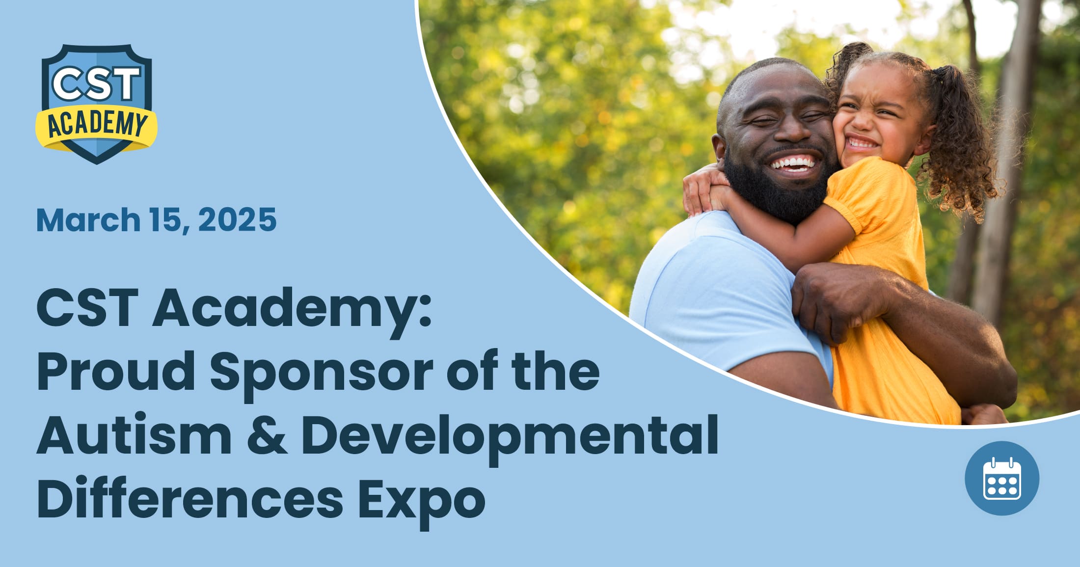 CST Academy: Proud Sponsor of the Autism & Developmental Differences Expo | CST Academy