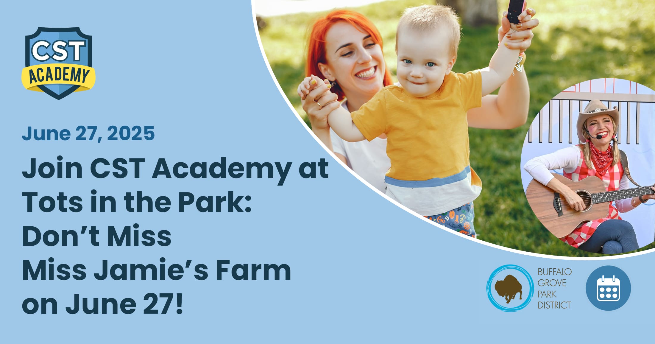 Join CST Academy at Tots in the Park: Don’t Miss Miss Jamie’s Farm on June 27!